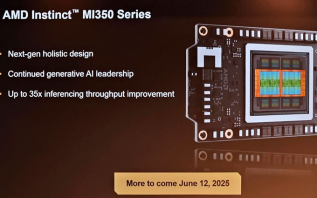 AMD计划本周推出Instinct MI350系列计算卡：推理性能提升35倍