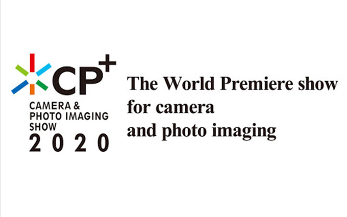 受疫情影响 CIPA决定取消CP+2020摄影器材展