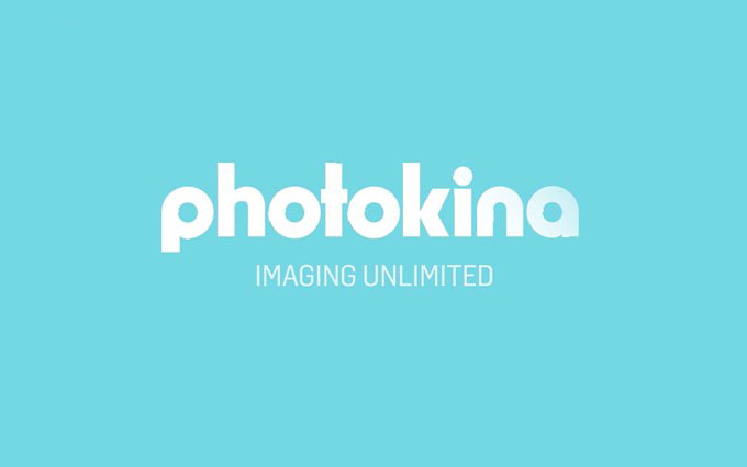 Photokina2020官宣取消 2020年科隆再见