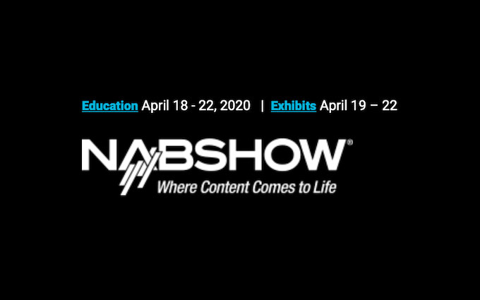 NAB2020官宣告吹 Photokina2020离取消还会远么？