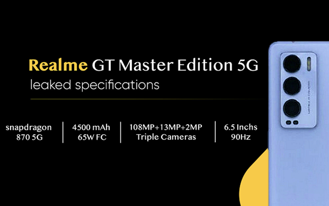 realme GT大师版配置曝光，骁龙870处理器，1亿像素主摄