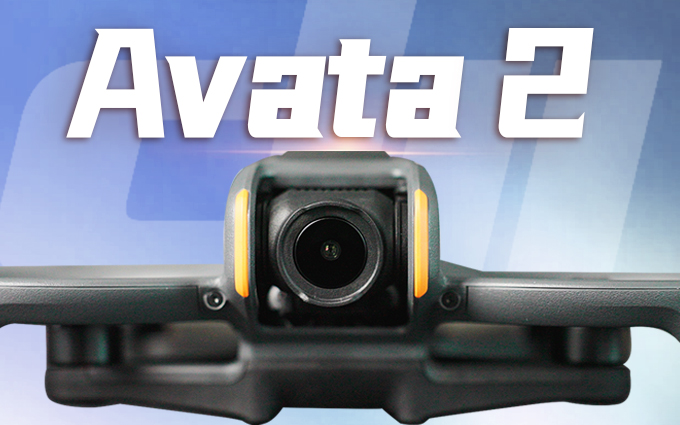 翅膀硬了？！大疆Avata 2体验：我想让天下没有难飞的无人机
