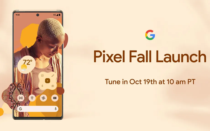 谷歌官宣10月19日发布Pixel 6手机：自研处理器，屏幕摄像全加强
