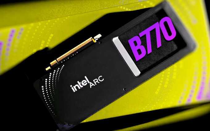 英特爾Arc B770顯卡預(yù)計4季度和大家見面：沒有取消，大家放心