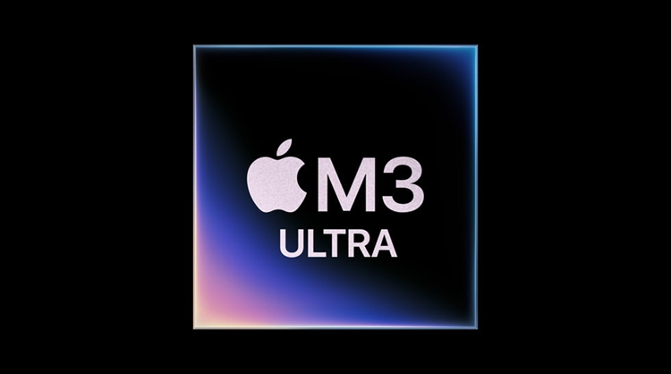  苹果推出M3 Ultra处理器：最高支持512GB内存，性能提升2倍