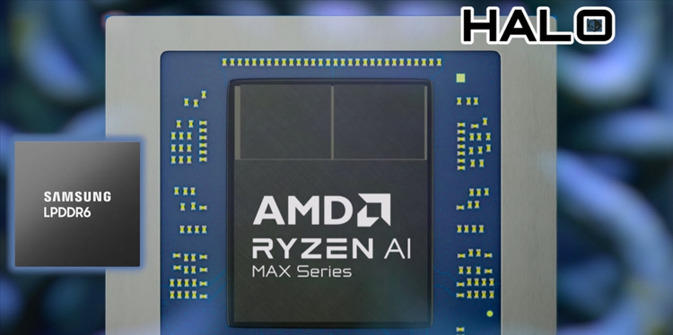AMD锐龙AI MAX 500+处理器将支持LPDDR6：榨干RDNA 5架构GPU